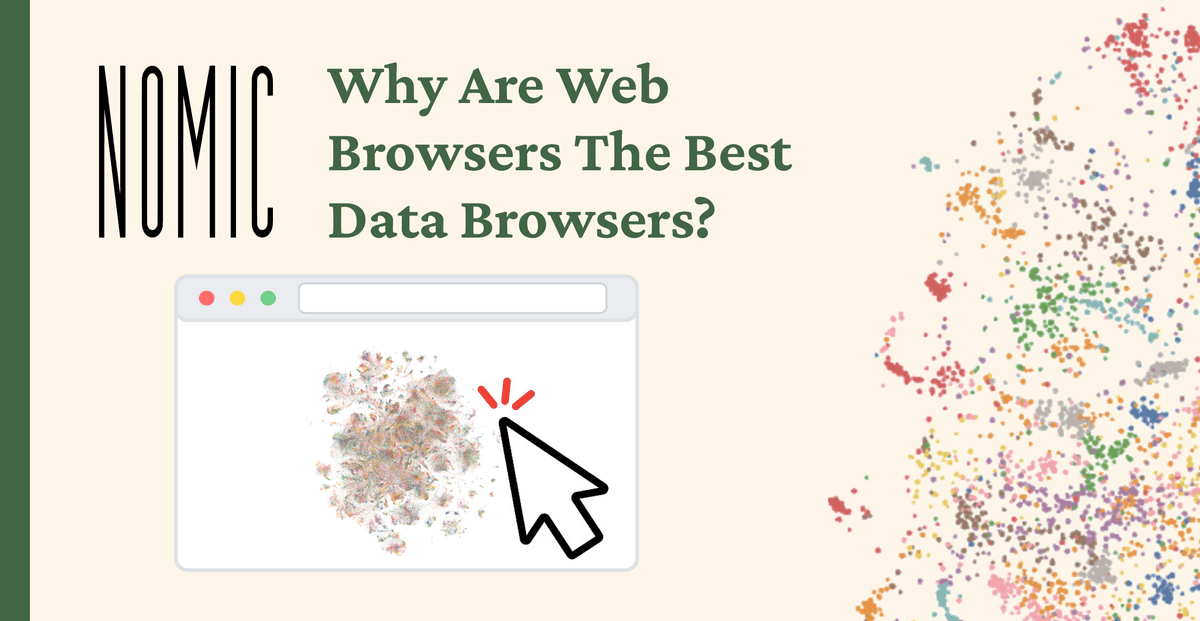 Thumbnail for Data Maps, Part 4: Why Are Web Browsers The Best Data Browsers?