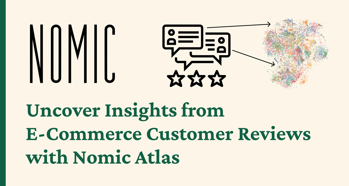 Thumbnail for Uncover Insights from E-Commerce Customer Reviews with Nomic Atlas